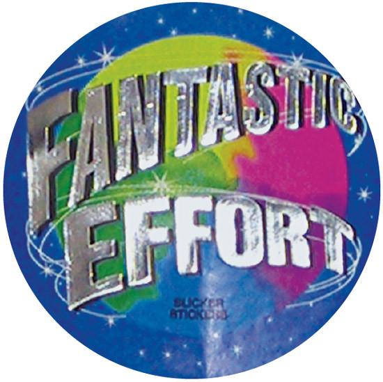 FANTASTIC EFFORT STICKER FANTASTIC EFFORT STICKER